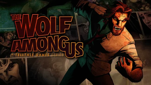 Telltale - The Wolf Among Us